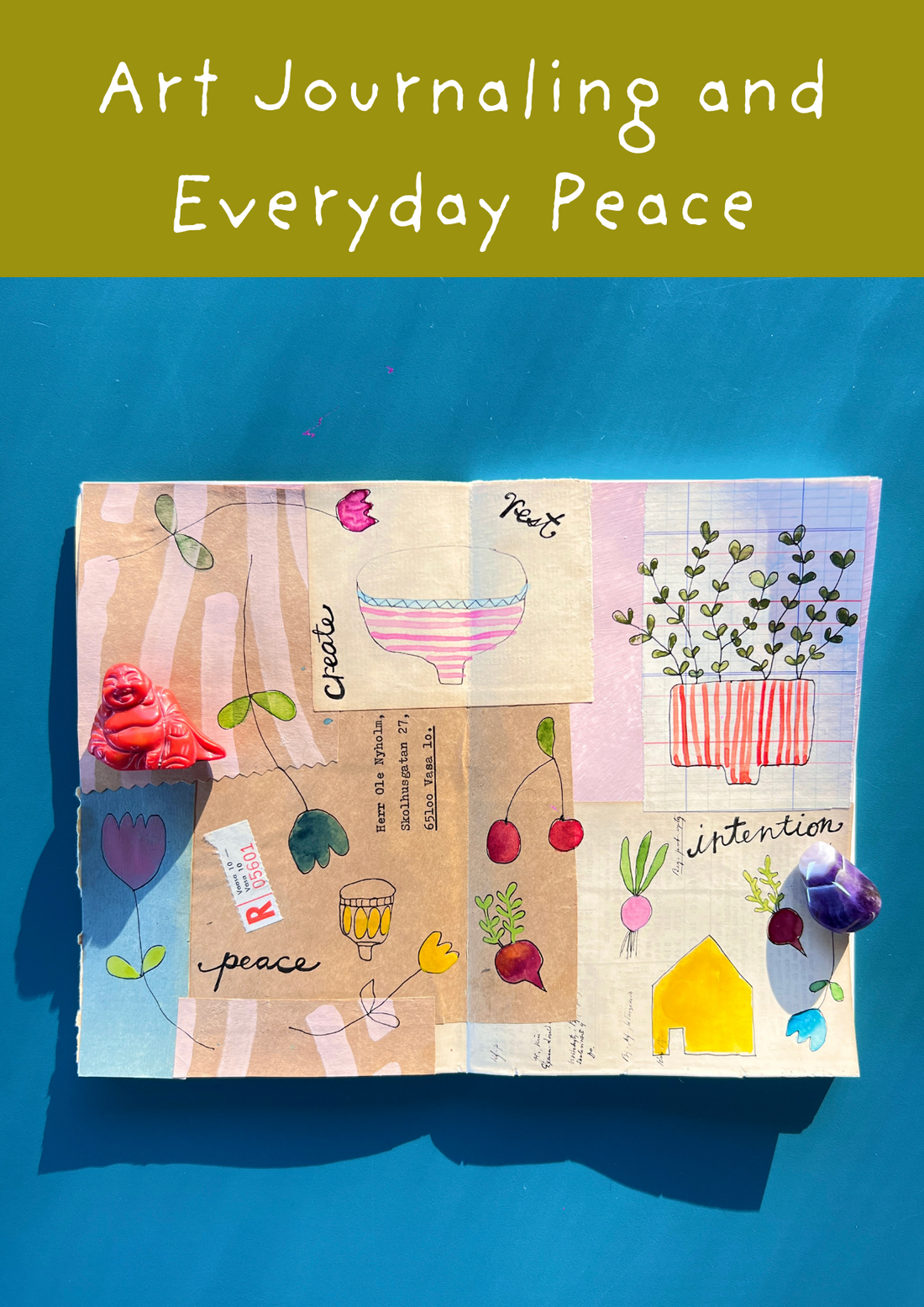 Art Journaling and Everyday Peace
